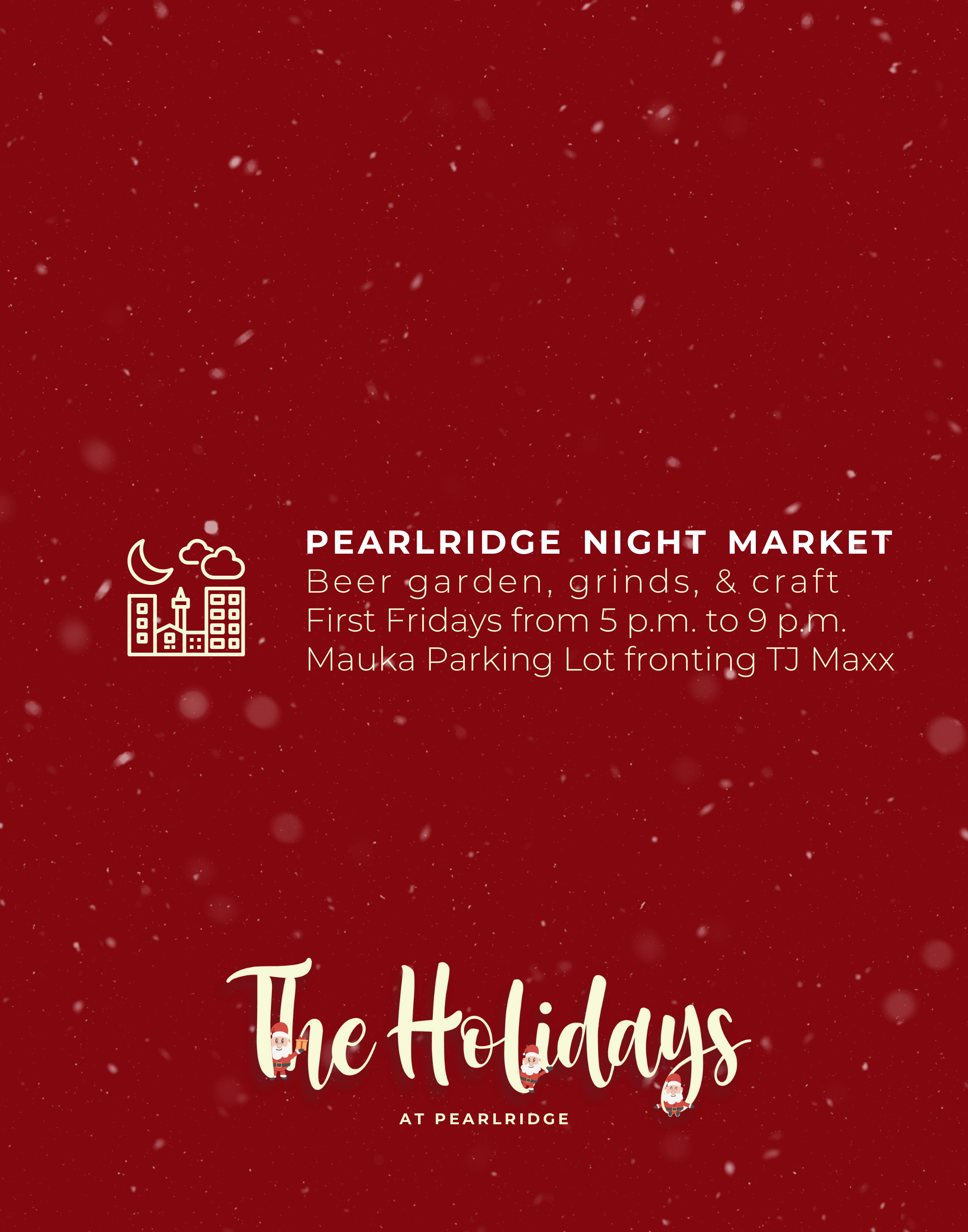 The Pearlridge Night Market Pearlridge